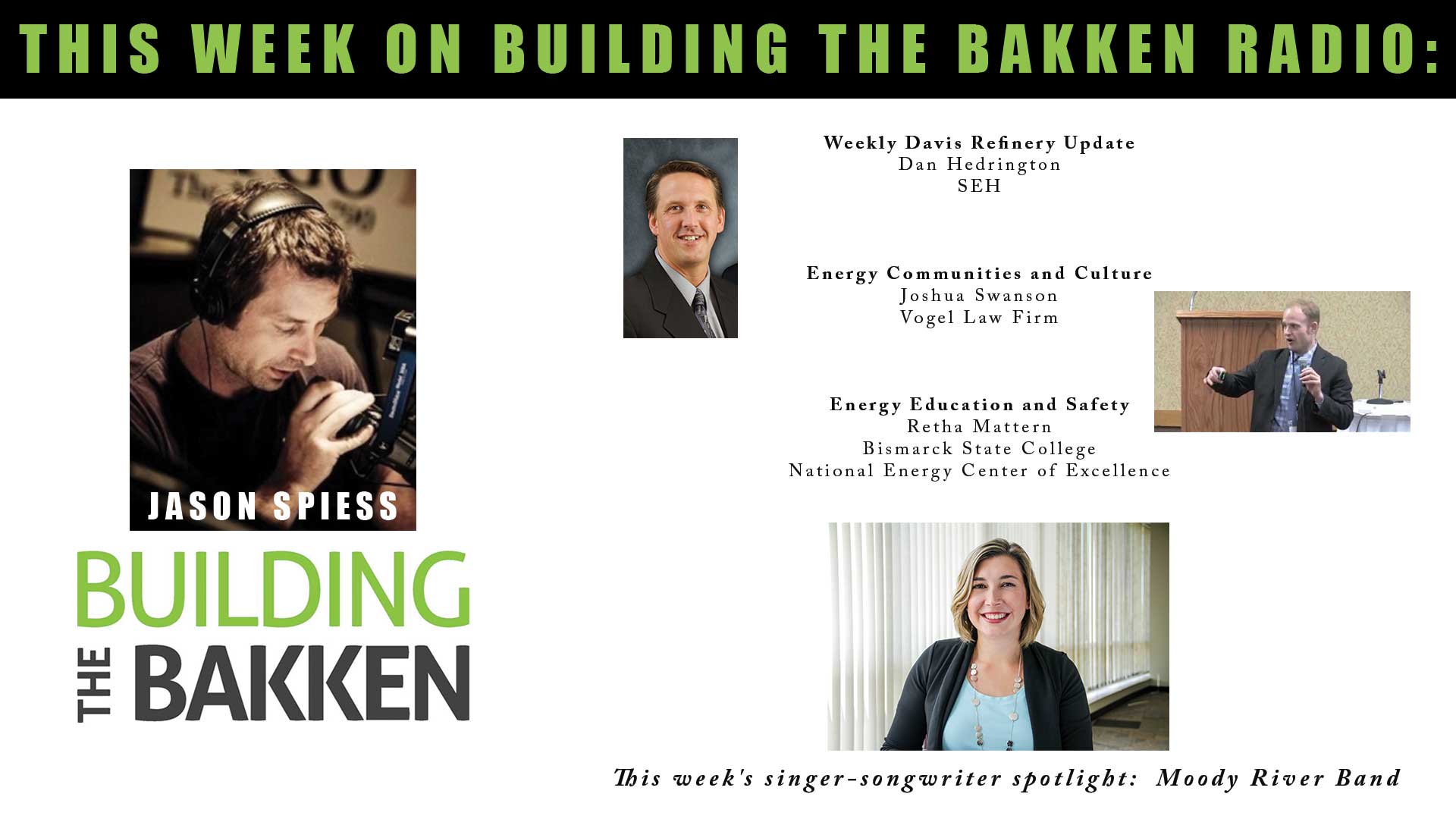 Building the Bakken Radio Episode 260: A Mineral Rights Battle and Energy Education