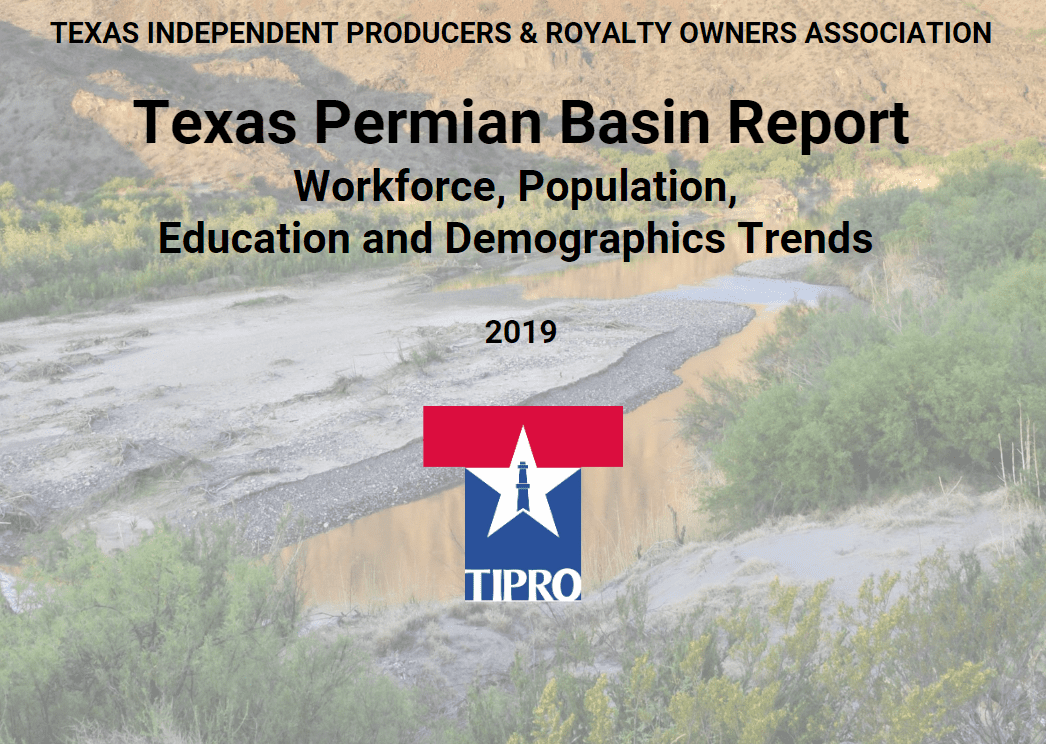 TIPRO REPORT LOOKS AT CHANGING DEMOGRAPHICS OF THE PERMIAN