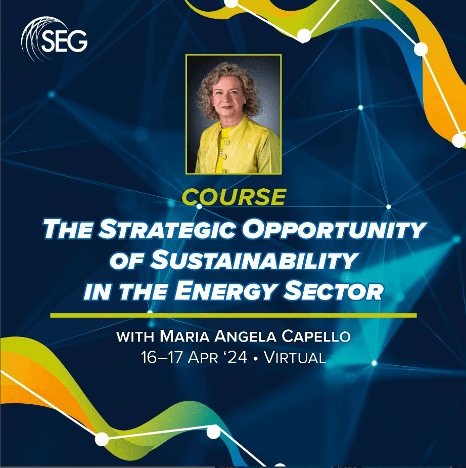 SEG Introduces Groundbreaking Sustainability Course Led by Renowned Expert Maria Angela Capello