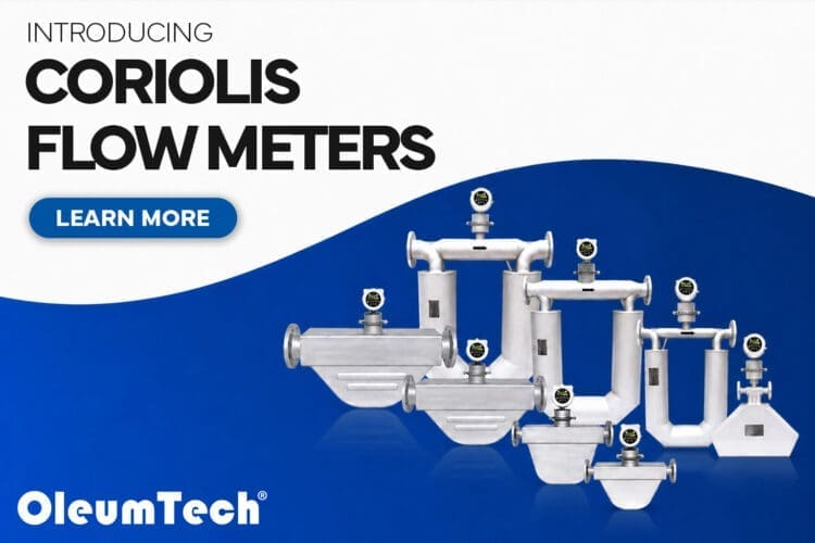 OleumTech® Launches Coriolis Flow Meters for High-Accuracy Mass Flow Measurement